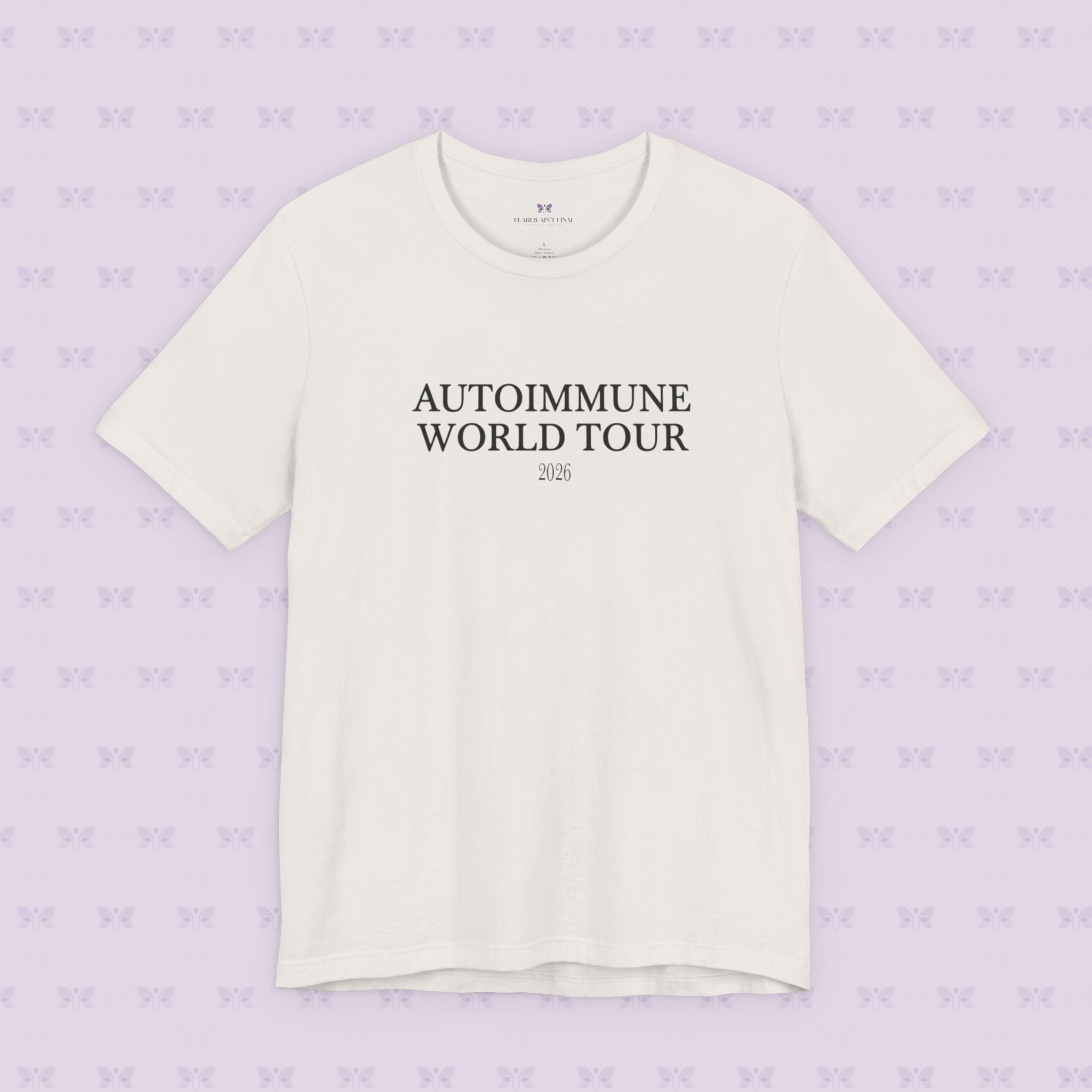 Autoimmune World Tour 2026 Shirt – Patient Edition | Chronic Illness Awareness Tee | Autoimmune Warrior Shirt | March Awareness Month