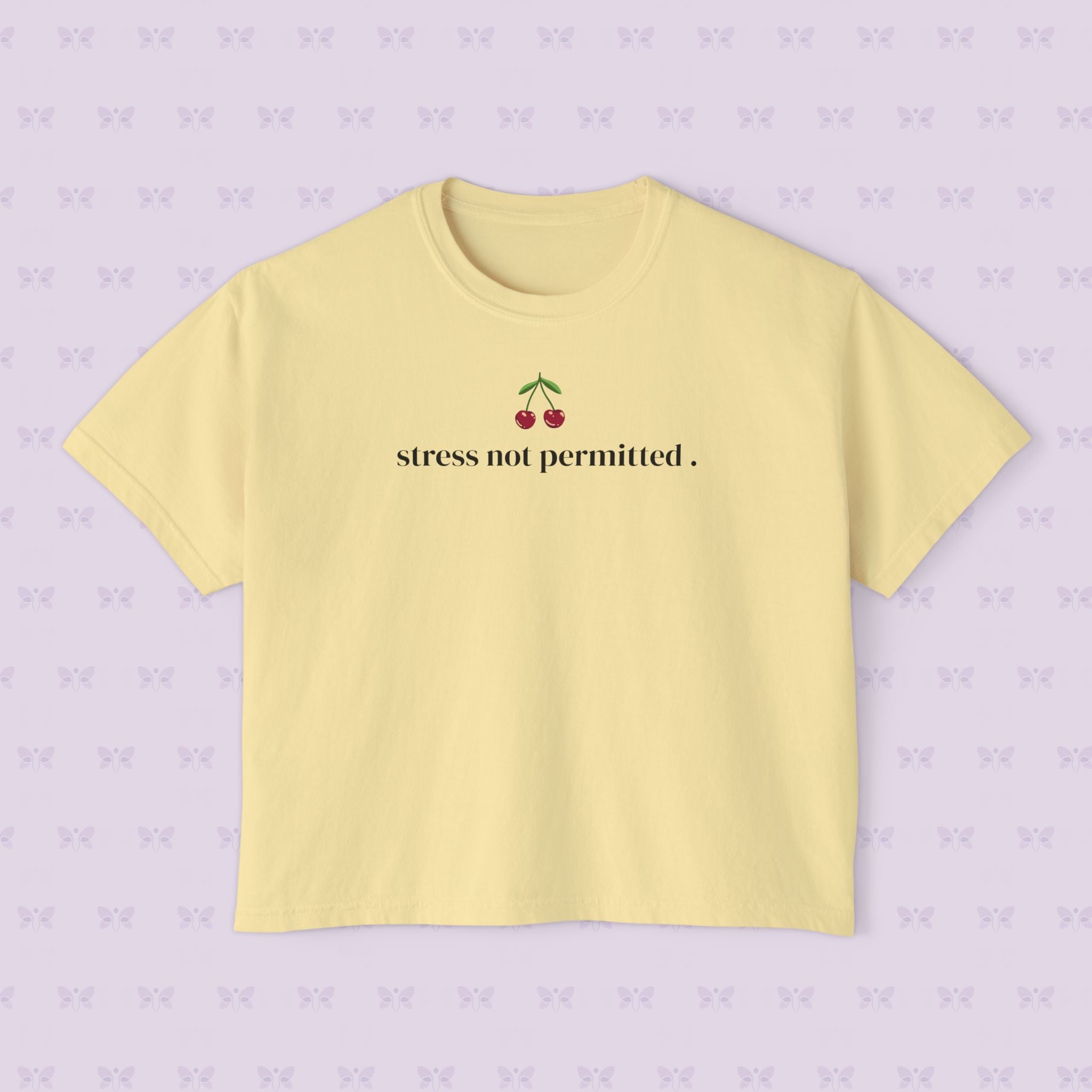 Stress Not Permitted Cherry Cropped Tee | Lupus Don’t Stop Nothing But Stress | Bold Summer Statement Shirt