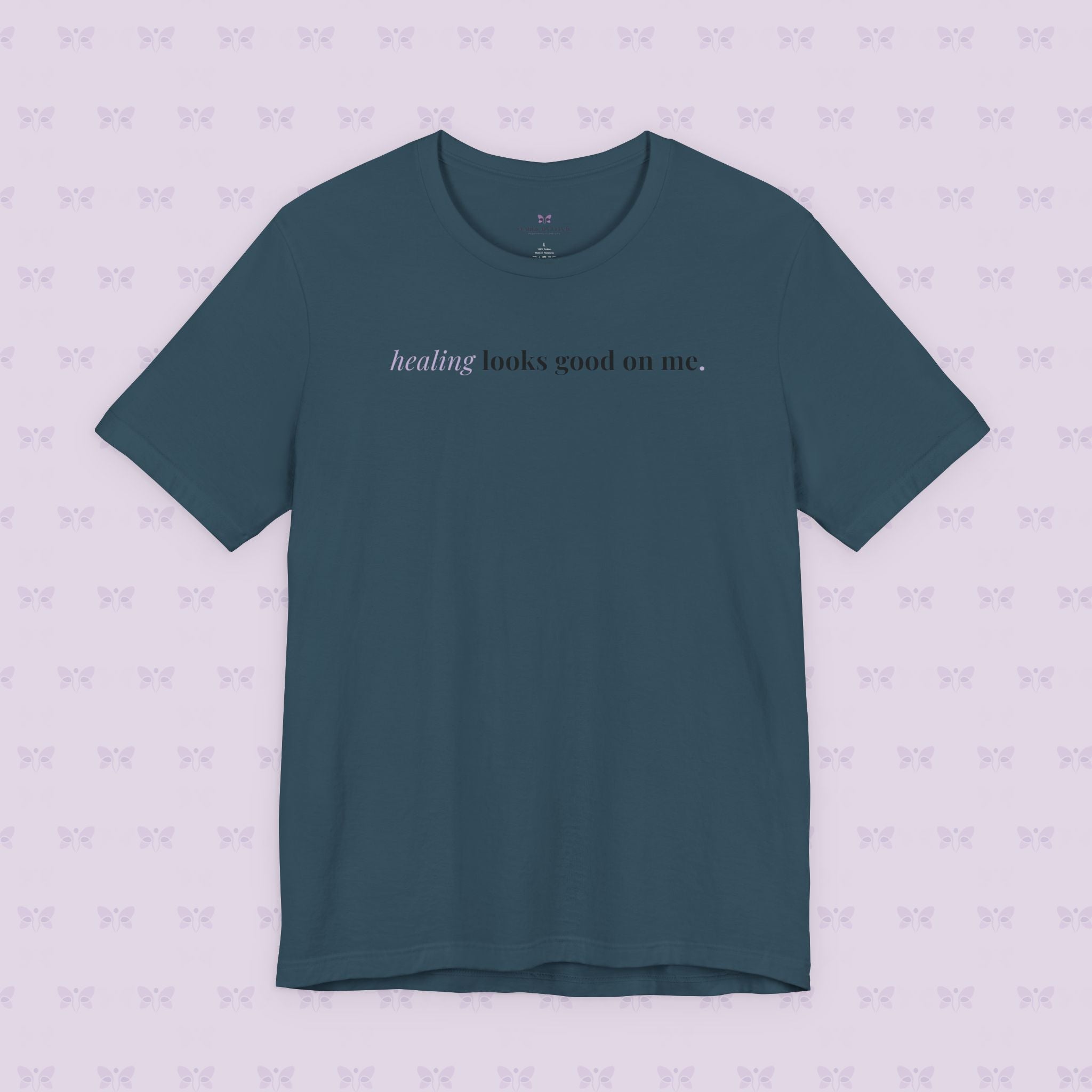 'Healing Looks Good on Me' Unisex Tee- Chronic Illness & Autoimmune Affirmation Shirt