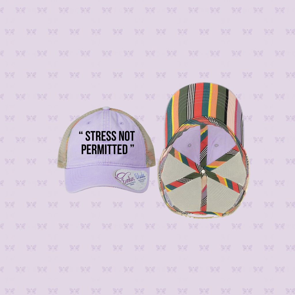 “ STRESS NOT PERMITTED” Embroidered Mesh-Back Cap | Sun Protection + Autoimmune-Friendly