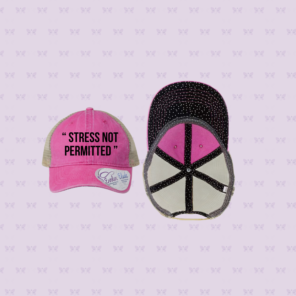 “ STRESS NOT PERMITTED” Embroidered Mesh-Back Cap | Sun Protection + Autoimmune-Friendly