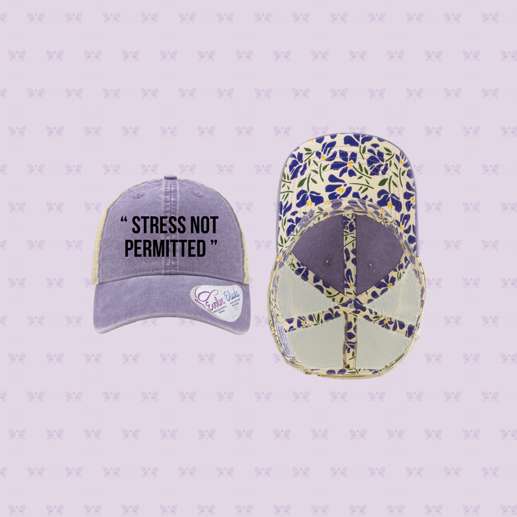 “ STRESS NOT PERMITTED” Embroidered Mesh-Back Cap | Sun Protection + Autoimmune-Friendly