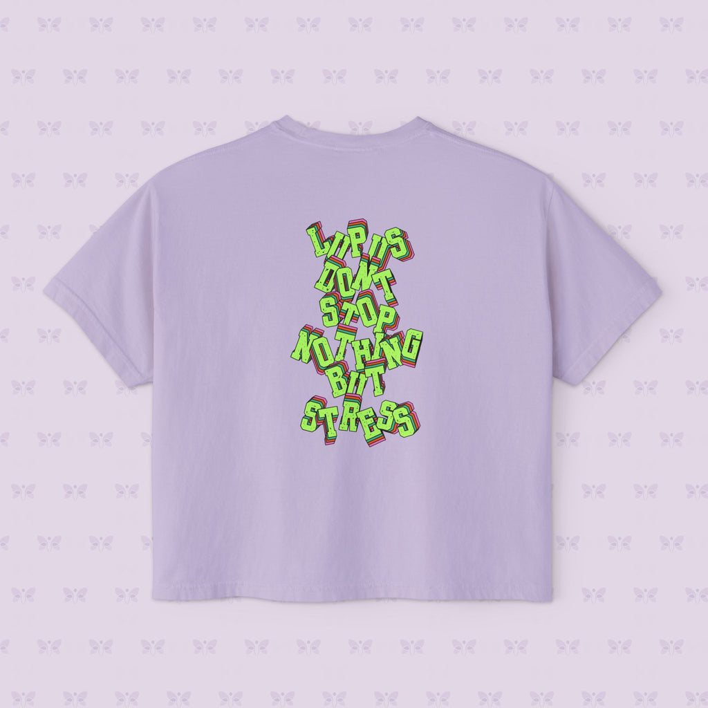 Stress Not Permitted Cherry Cropped Tee | Lupus Don’t Stop Nothing But Stress | Bold Summer Statement Shirt