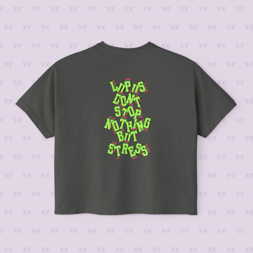 Stress Not Permitted Cherry Cropped Tee | Lupus Don’t Stop Nothing But Stress | Bold Summer Statement Shirt