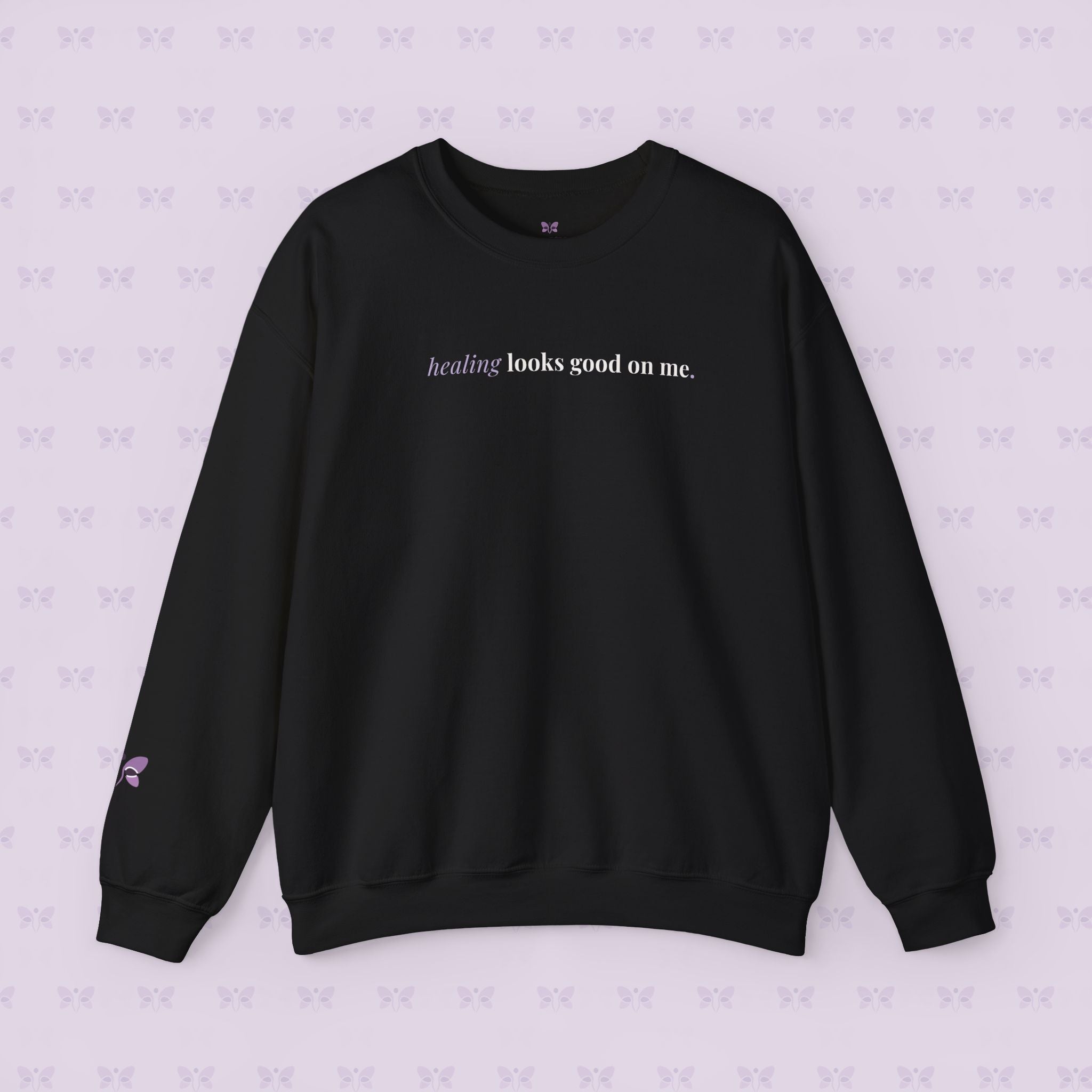 Healing Looks Good On Me – Cozy Affirmation Crewneck
